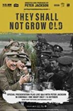 Watch They Shall Not Grow Old Myflixer