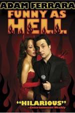 Watch Adam Ferrara: Funny As Hell Myflixer
