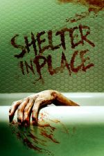 Watch Shelter in Place Myflixer