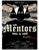 Watch The Mentors: Kings of Sleaze Rockumentary Myflixer