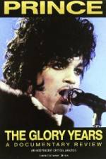 Watch Prince: The Glory Years Myflixer
