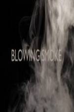 Watch Blowing Smoke Myflixer