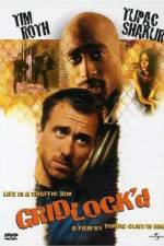 Watch Gridlock'd Myflixer