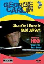 Watch George Carlin: What Am I Doing in New Jersey? Myflixer