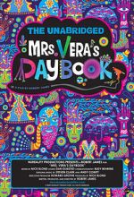 Watch The Unabridged Mrs. Vera\'s Daybook Myflixer