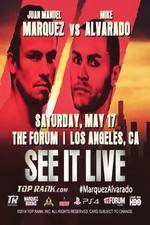 Watch Juan Manuel Marquez vs Mike Alvarado Myflixer