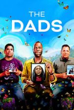 Watch The Dads (Short 2023) Myflixer