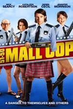 Watch Mall Cop Myflixer