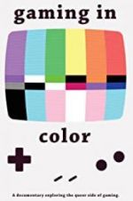 Watch Gaming in Color Myflixer