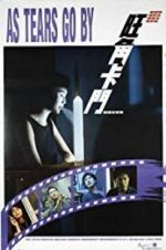 Watch As Tears Go By Myflixer