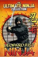 Watch Leopard Fist Ninja Myflixer