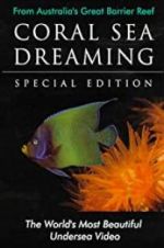Watch Coral Sea Dreaming Myflixer