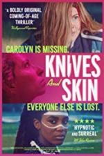 Watch Knives and Skin Myflixer