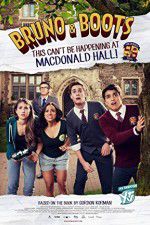 Watch Bruno & Boots: This Can\'t Be Happening at Macdonald Hall Myflixer