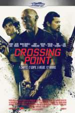 Watch Crossing Point Myflixer
