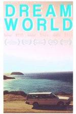 Watch Dreamworld Myflixer