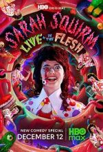 Watch Sarah Squirm: Live + in the Flesh (TV Special 2025) Myflixer