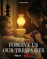 Watch Forgive Us Our Trespasses (Short 2022) Myflixer