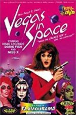 Watch Vegas in Space Myflixer