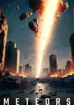 Watch Meteors Myflixer