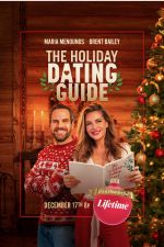Watch The Holiday Dating Guide Myflixer