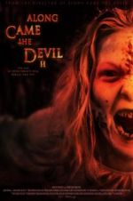Watch Along Came the Devil 2 Myflixer