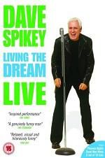 Watch Dave Spikey: Living the Dream Myflixer