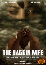 Watch The Naggin Wife: An Adventure of Extreme Flatulence Myflixer