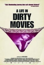 Watch A Life in Dirty Movies Myflixer