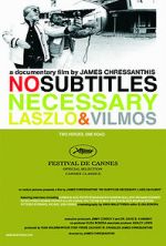 Watch No Subtitles Necessary: Laszlo & Vilmos Myflixer