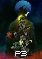 Watch Persona 3 the Movie: #3 Falling Down Myflixer