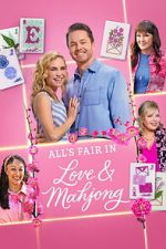 Watch All\'s Fair in Love and Mahjong Myflixer