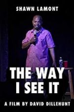 Watch The Way I See It Myflixer