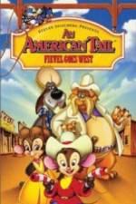 Watch An American Tail: Fievel Goes West Myflixer