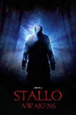 Watch Stallo Awakens Myflixer