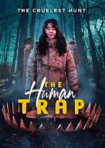 Watch The Human Trap Myflixer