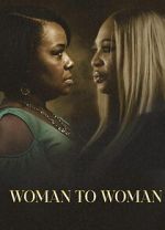 Watch Woman to Woman Myflixer