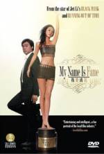 Watch My Name Is Fame Myflixer