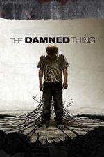 Watch The Damned Thing Myflixer