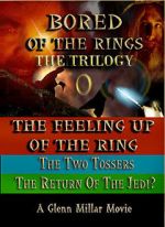 Watch Bored of the Rings: The Trilogy Myflixer