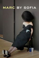Watch Marc by Sofia Myflixer