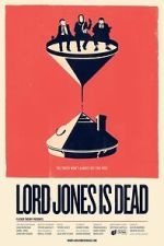 Watch Lord Jones is Dead Myflixer