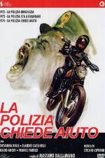 Watch La polizia chiede aiuto Myflixer
