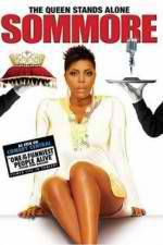Watch Sommore The Queen Stands Alone Myflixer