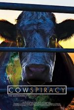 Watch Cowspiracy: The Sustainability Secret Myflixer
