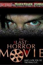 Watch The Last Horror Movie Myflixer