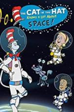 Watch The Cat in the Hat Knows a Lot About Space! Myflixer