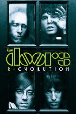 Watch The Doors - R-Evolution Myflixer