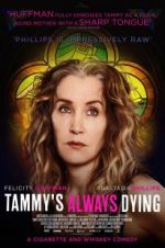 Watch Tammy\'s Always Dying Myflixer