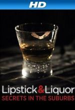 Watch Lipstick & Liquor Myflixer